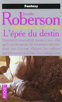 Couverture du livre « Cheysulis T.3 Epee Du Destin » de Jennifer Roberson aux éditions Pocket
