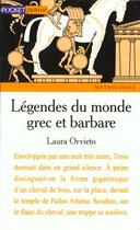 Couverture du livre « Legendes du monde grec et barbare » de Orvieto/Anichini aux éditions Pocket Jeunesse