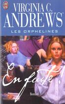 Couverture du livre « Les orphelines Tome 5 ; en fuite » de Virginia C. Andrews aux éditions J'ai Lu