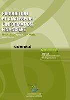 Couverture du livre « Production et analyse de l'information financière t.1 ; corrigé ; processus 4 ; 1re année ; BTS CGO (5e édition) » de Frederic Chappuy et Agnes Lieutier aux éditions Corroy