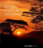 Couverture du livre « En vue d'une vie lumineuse » de Jean-Michel Tchitembo aux éditions Saint-leger