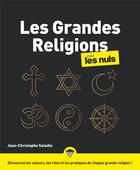 Couverture du livre « Les grandes religions pour les nuls » de Jean-Christophe Saladin aux éditions First