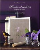Couverture du livre « Pensées et violettes au point de croix » de Marie-Therese Saint-Aubin aux éditions Marabout