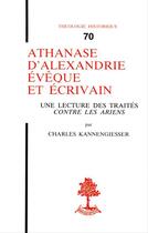 Couverture du livre « Athanase d'alexandrie, eveque et ecrivain » de Kannengiesser C. aux éditions Beauchesne Editeur