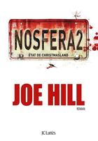 Couverture du livre « NOSFERA2 » de Joe Hill aux éditions Lattes