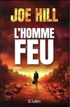 Couverture du livre « L'homme-feu » de Joe Hill aux éditions Lattes