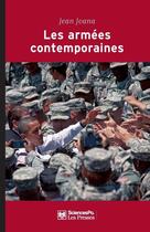 Couverture du livre « Les armées contemporaines » de Jean Joana aux éditions Presses De Sciences Po