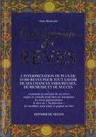 Couverture du livre « Le dictionnaire des reves » de Anne Monteschi aux éditions De Vecchi