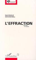 Couverture du livre « L'effraction par-delà le traumatisme » de  aux éditions L'harmattan