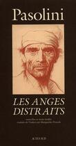 Couverture du livre « Les anges distraits » de Pier Paolo Pasolini aux éditions Actes Sud