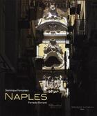 Couverture du livre « Naples » de Dominique Fernandez et Ferrante Ferranti aux éditions Actes Sud