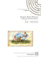 Couverture du livre « Io resto » de Eugenie Poret-Petrucci aux éditions Connaissances Et Savoirs