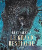 Couverture du livre « Le grand bestiaire » de Rene Hausman aux éditions Dupuis