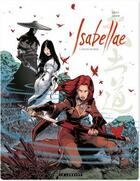 Couverture du livre « Isabellae Tome 3 : filles de Eriu » de Raule et Gabor aux éditions Lombard