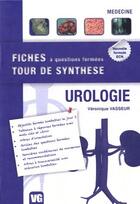 Couverture du livre « Fiches tour de synthese urologie » de V.Vasseur aux éditions Vernazobres Grego