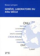 Couverture du livre « Chroniques du palais ; Genève, laboratoire du XXi siècle » de Blaise Lempen aux éditions Georg