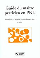 Couverture du livre « Guide du maitre praticien en pnl » de Collectif Du Baob. aux éditions Chronique Sociale