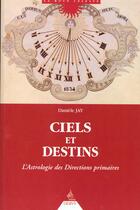 Couverture du livre « Ciels et destins » de Daniele Jay aux éditions Dervy