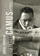 Couverture du livre « Albert Camus ; ou les promesses de la vie » de Daniel Rondeau aux éditions Menges