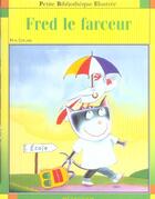 Couverture du livre « Fred le farceur » de Peta Coplans aux éditions Calligram