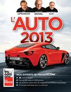 Couverture du livre « L'Auto 2013 » de Jacques Duval aux éditions La Presse