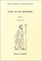 Couverture du livre « L'eau et ses mysteres t.1 : l'atlantide » de Fabrice Kircher aux éditions Ramuel