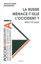 Couverture du livre « La Russie menace-t-elle l'Occident ? » de Mongrenier/Jean-Sylv aux éditions Choiseul