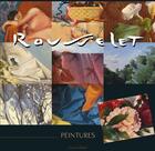 Couverture du livre « Rousselet ; peintures » de Charles Rousselet aux éditions Cy.ter