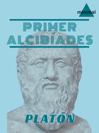 Couverture du livre « Primer Alcibíades » de Platon aux éditions Epagine