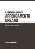 Couverture du livre « O essencial sobre o Arrendamento Urbano » de Antonio Soares Da Rocha aux éditions Epagine