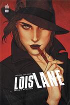 Couverture du livre « Lois Lane : ennemie du peuple » de Greg Rucka et Mike Perkins aux éditions Urban Comics