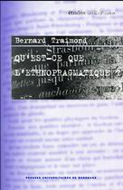 Couverture du livre « Qu'est-ce que l'ethnopragmatique » de Bernard Traimond aux éditions Pu De Bordeaux
