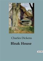 Couverture du livre « Bleak House » de Charles Dickens aux éditions Culturea