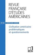 Couverture du livre « Rfea n 83 (2000-1) - civilisation americaine : problematiques et questionnements » de Nathalie Caron aux éditions Belin