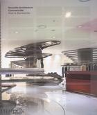 Couverture du livre « Nouvelle architecture commerciale » de Raul A. Barreneche aux éditions Phaidon