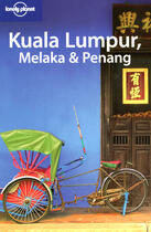Couverture du livre « Kuala Lumpur, Melaka & Penang » de Joe Bindloss aux éditions Lonely Planet France