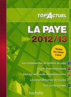 Couverture du livre « Top'actuel ; la paye (édition 2012/2013) » de Sabine Lestrade aux éditions Hachette Education