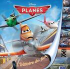 Couverture du livre « Planes » de Disney aux éditions Disney Hachette