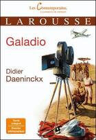 Couverture du livre « Galadio » de Didier Daeninckx aux éditions Larousse