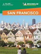 Couverture du livre « Le guide vert week-end ; San Francisco » de Collectif Michelin aux éditions Michelin