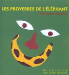Couverture du livre « Les proverbes de l'elephant » de William Wilson aux éditions Gallimard-jeunesse