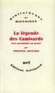 Couverture du livre « La légende des Camisards ; une sensibilité au passé » de Philippe Joutard aux éditions Gallimard (patrimoine Numerise)