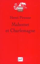 Couverture du livre « MAHOMET ET CHARLEMAGNE (2e édition) » de Henri Pirenne aux éditions Puf