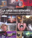 Couverture du livre « La saga des sténopés : Et les autres appareils photo à bricoler soi-même » de John Evans aux éditions Eyrolles