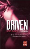 Couverture du livre « Driven Tome 2 : fueled » de K. Bromberg aux éditions Le Livre De Poche