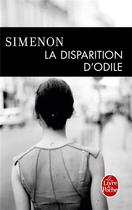 Couverture du livre « La disparition d'odile » de Georges Simenon aux éditions Le Livre De Poche