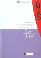 Couverture du livre « L'éveil à soi » de Kitaro Nishida aux éditions Cnrs