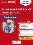 Couverture du livre « Concours auxiliaire de soins territorial ; catégorie C ; tout-en-un ; concours externe 2022-2023 » de Pierre-Brice Lebrun et Geraldine Rigo aux éditions Vuibert