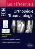 Couverture du livre « Orthopedie traumatologie » de College Francais Des aux éditions Ellipses