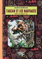 Couverture du livre « Tarzan Tome 24 : Tarzan et les naufragés » de Edgar Rice Burroughs aux éditions Prng